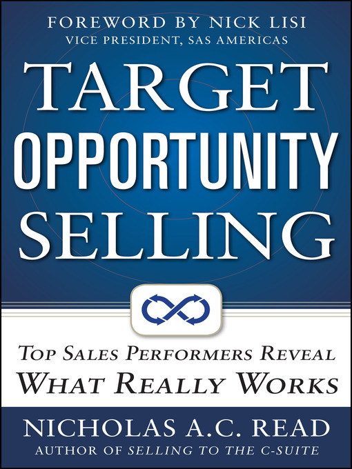 Title details for Target Opportunity Selling by Nicholas A. C. Read - Available